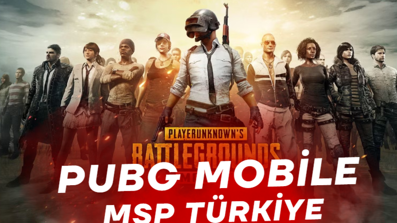 MSP Türkiye PUBG Mobile, Dikkat Edin!